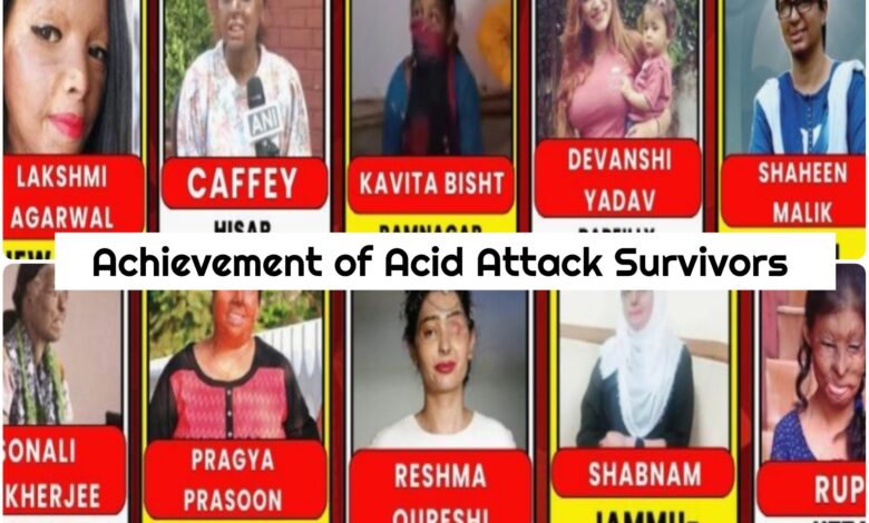 Ten inspiring acid attack survivors who rewrote their destiny